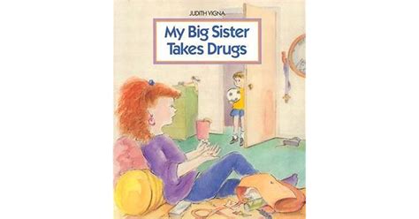 Read Online My Big Sister Takes Drugs 
