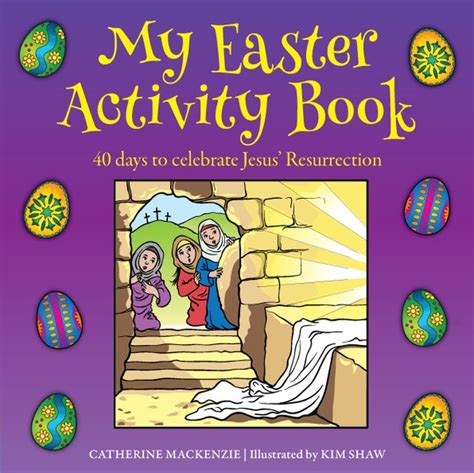 Download My Easter Activity Book 40 Days To Celebrate Jesus Resurrection 
