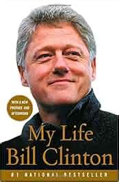 Read My Life Bill Clinton Weizhiore 