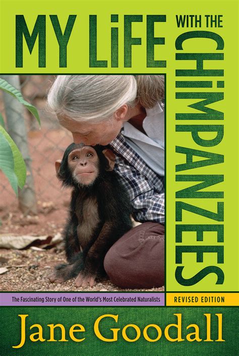 Download My Life With The Chimpanzees Jane Goodall 