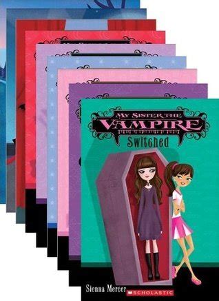 Read My Sister The Vampire Series Collection Of Books 1 10 Includes Switched Fangtastic Re Vamped Vampalicious Take Two Love Bites Lucky Break The Bat Pack Bite Night And Twin Tastrophe Books 1 10 