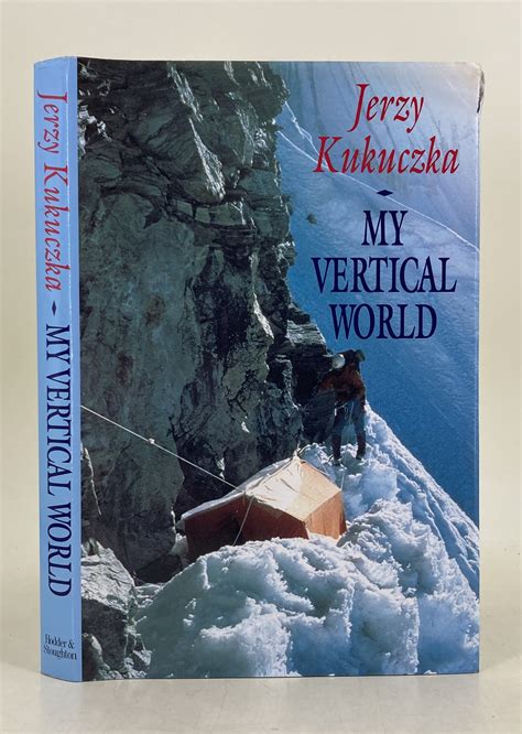 Full Download My Vertical World Climbing The 8000 Metre Peaks Hardcover 