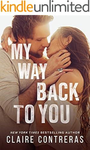 Download My Way Back To You Second Chance Duet Book 2 