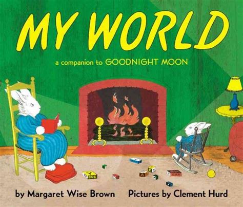 Download My World A Companion To Goodnight Moon 