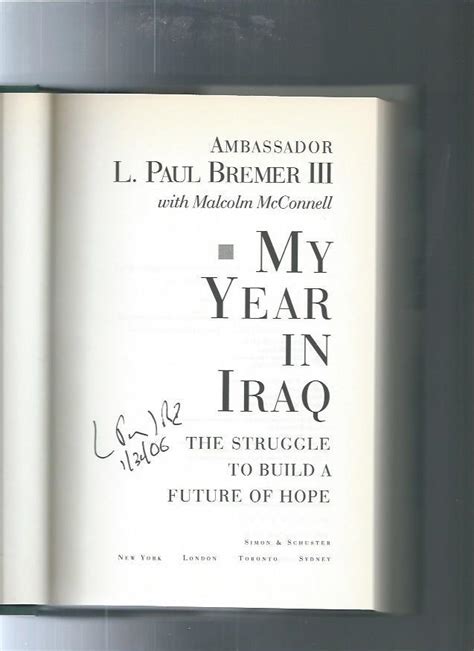 Read Online My Year In Iraq The Struggle To Build A Future Of Hope L Paul Bremer Iii 