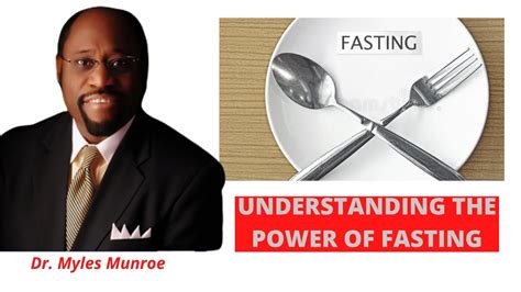 Myles Munroe Fasting