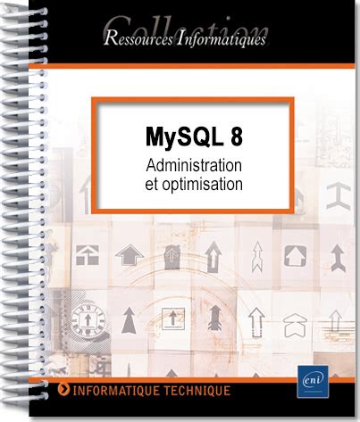 Mysql 8 Administration Et Optimisation