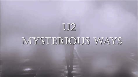 Mysterious Ways