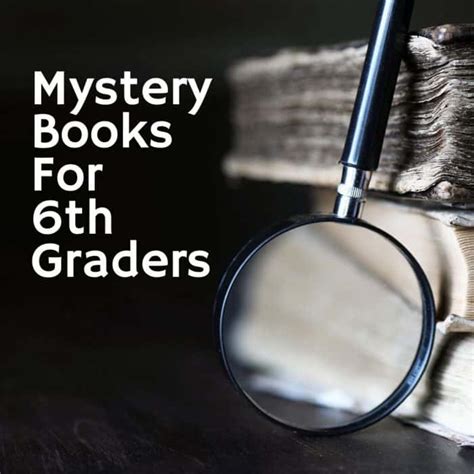 Mystery Books 6th Grade   5th 6th Graders Mystery Books Goodreads - Mystery Books 6th Grade