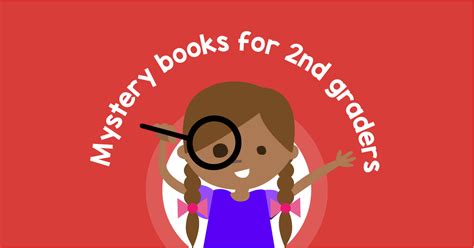 Mystery Books For 2nd Graders Greatschools Mystery Worksheet 2nd Grade - Mystery Worksheet 2nd Grade