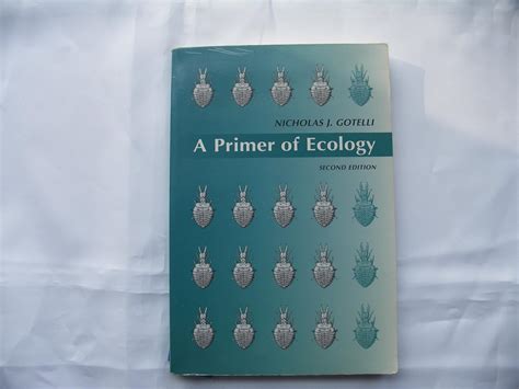 N J Gotelli Amp A M Ellison 2004 A Primer Of Ecological Pdf