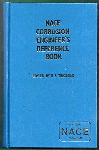 Nace Corrosion Engineers Reference Book 3rd Edition By