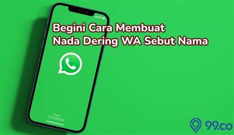 NADA DERING WA SEBUT NAMA - 2 Cara Membuat Nada Dering WhatsApp Sebut Nama Sendiri, Tak