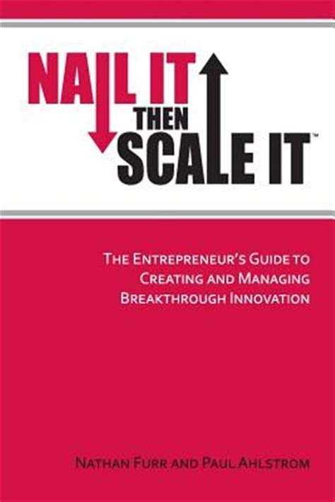 Nail It Then Scale Nathan Furr