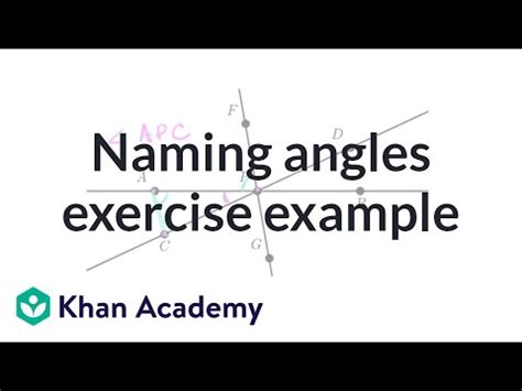 Name Angles Angle Introduction Practice Khan Academy Angles 7th Grade - Angles 7th Grade
