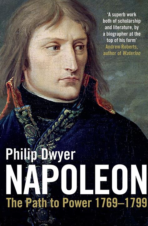 Read Online Napoleon Path To Power 1769 1799 Volume 1 