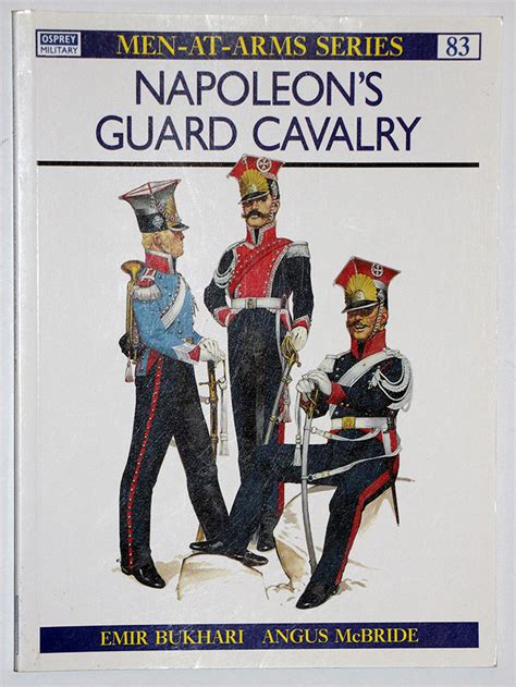 Full Download Napoleons Guard Cavalry Men At Arms 
