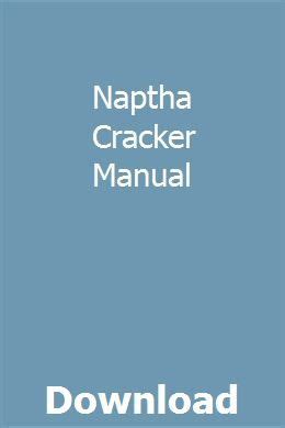 naptha cracker manual