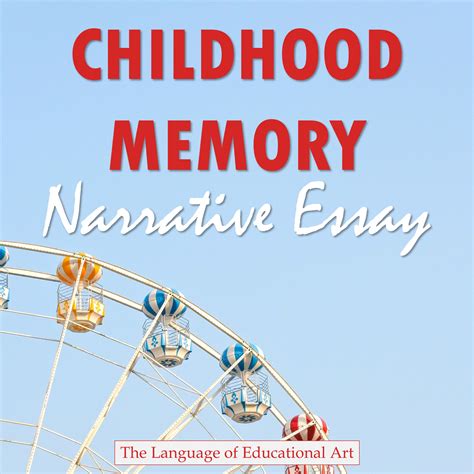 narrative essay about childhood memory