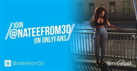 nateefrom3d onlyfans