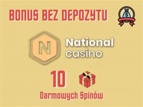 national casino bonus bez depozytu