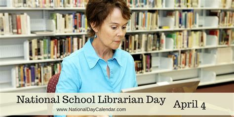 National School Librarian Day April 4th Days Of National School Library Day - National School Library Day