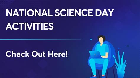 National Science Day Activities For Students In School Science Day Activities - Science Day Activities