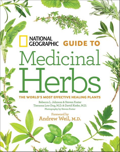 Full Download National Geographic Guide To Medicinal Herbs The Worlds Most Effective Healing Plants 