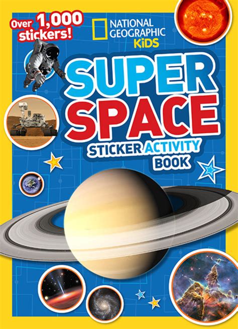 Full Download National Geographic Kids Super Space Sticker Activity Book Over 1 000 Stickers 