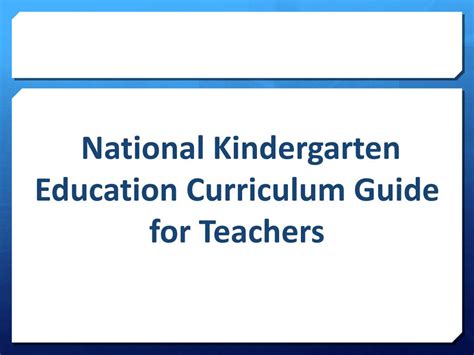 Read Online National Kindergarten Curriculum Guide 2011 