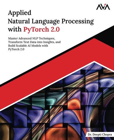 Natural Language Processing With Pytorch Oreilly Media
