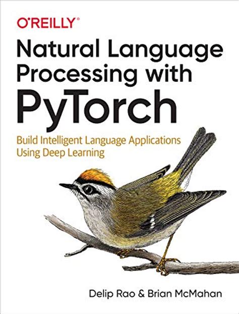 Read Natural Language Processing With Pytorch Build Intelligent Language Applications Using Deep Learning 
