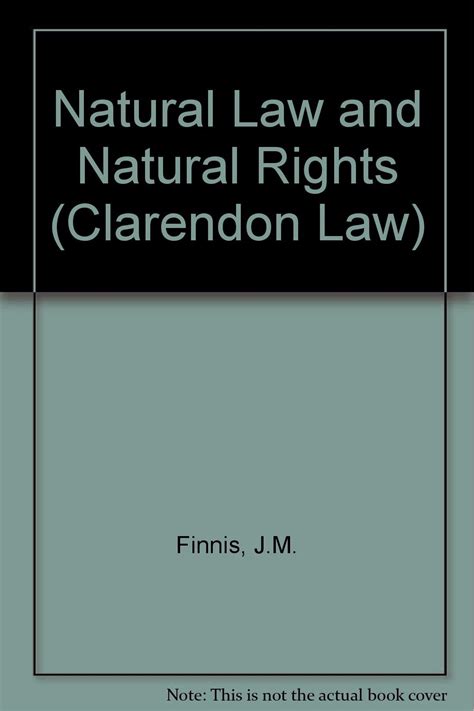 Read Online Natural Law And Natural Rights Clarendon Law Series 