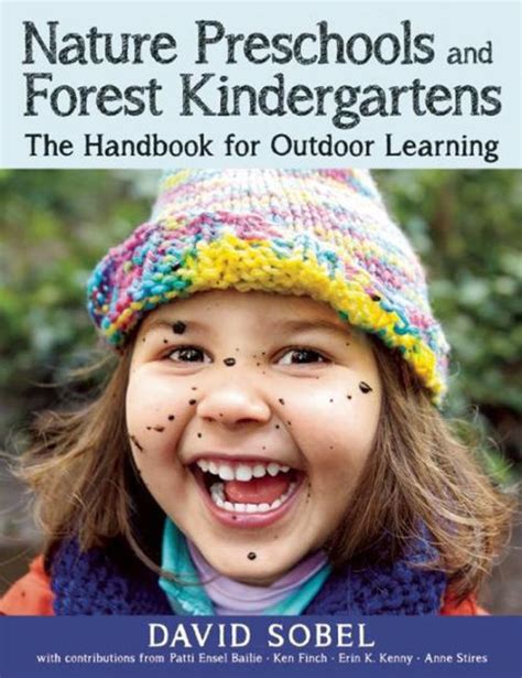 Nature Preschools And Forest Kindergartens The Handbook For Nature Kindergarten - Nature Kindergarten