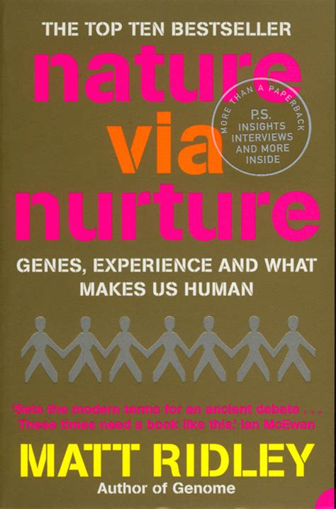 Read Nature Via Nurture Genes Experience And What Makes Us Human 