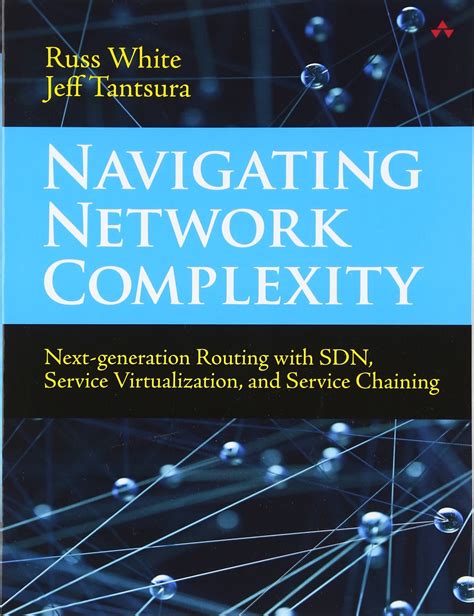 Navigating Network Complexity Next Generation Routing With Sdn Service Virtualization And Service Chaining