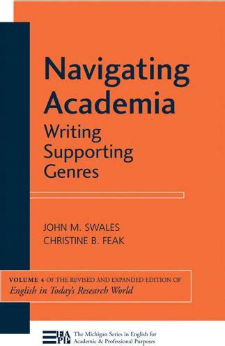 Read Navigating Academia Writing Supporting Genres By John M Swales 