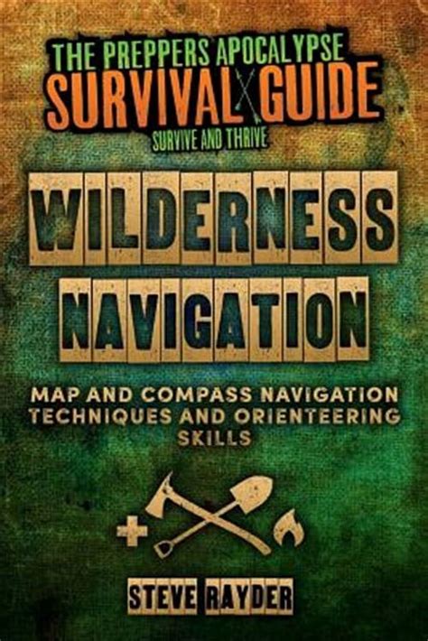 Navigation Techniques And Skills For Walkers