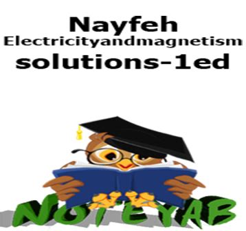 Read Nayfeh Electromagnetism Solution 