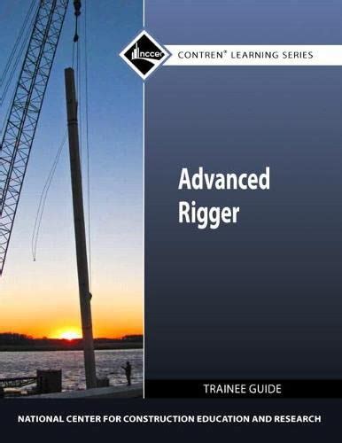 Full Download Nccer Bookstore Advanced Rigger Trainee 