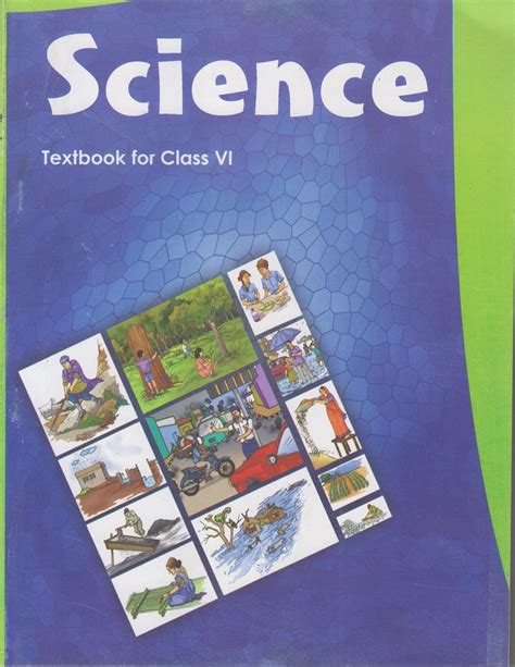 Ncert Book For Class 6 Science Pdf All Science 6 Grade Textbook - Science 6 Grade Textbook