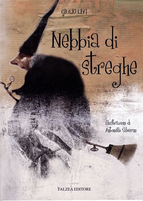 Read Nebbia Di Streghe Ediz Illustrata 