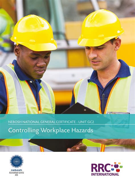 Read Online Nebosh International General Certificate Unit Gc2 Controlling Workplace Hazards Unit Gc3 Health Safety Practical Application Revision Guide Controlling Workplace Hazards 