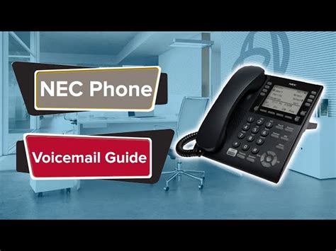 Nec Voicemail User Guide