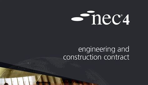 nec4 engineering and construction contract