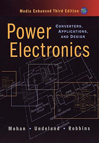 Full Download Ned Mohan Power Electronics Solution Manual Free Download 