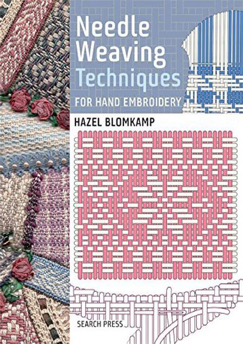 needle weaving techniques for hand embroidery