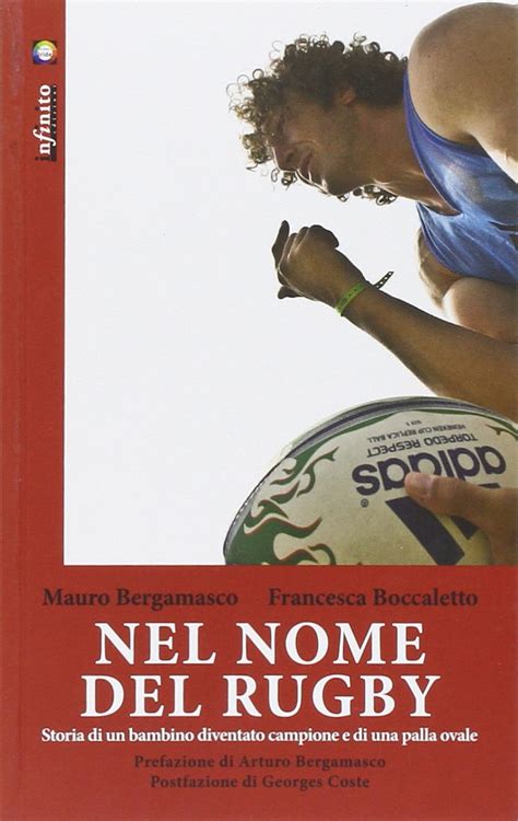 Download Nel Nome Del Rugby Storia Di Un Bambino Diventato Campione E Di Una Palla Ovale 