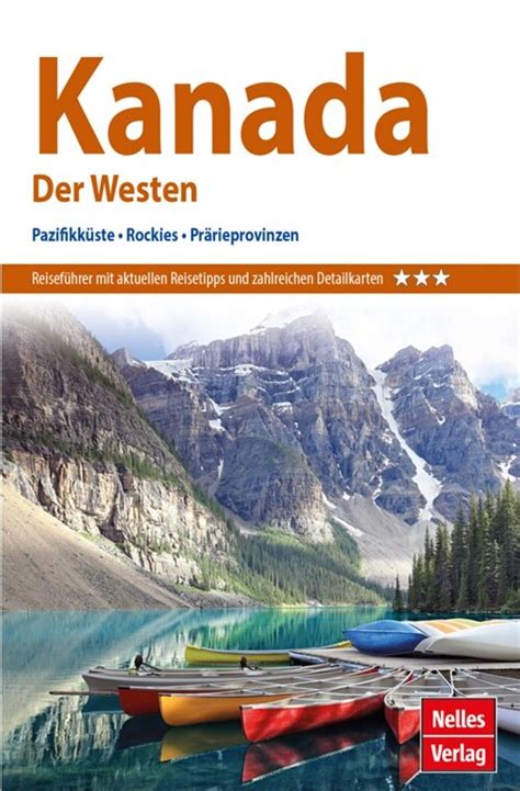 nelles guide reisefuhrer kanada der westen pazifi