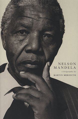 nelson mandela a biography martin meredith